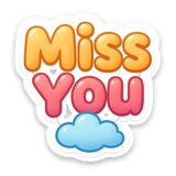 miss you